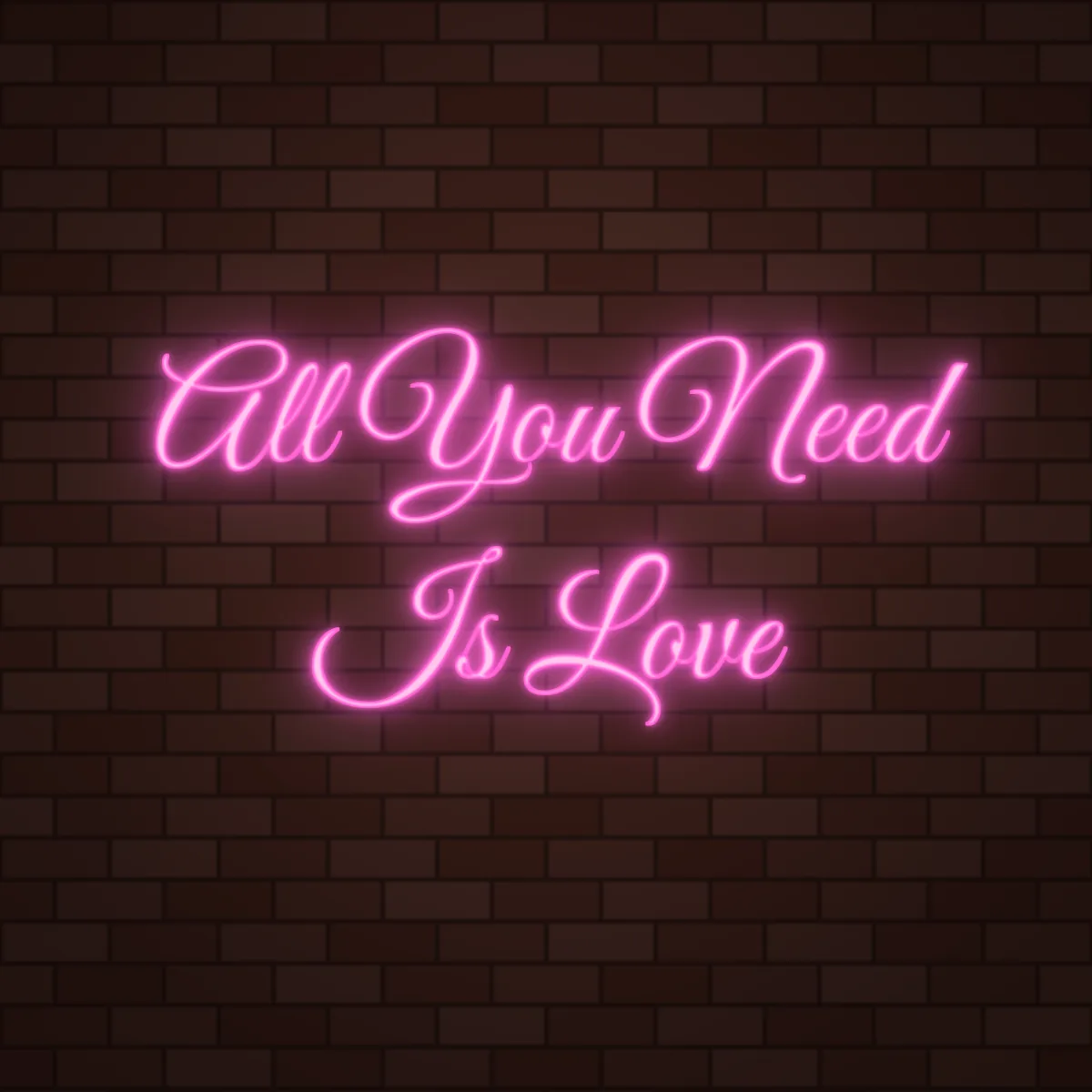 All You Need Is Love Neon Sign on a brick wall (design render)