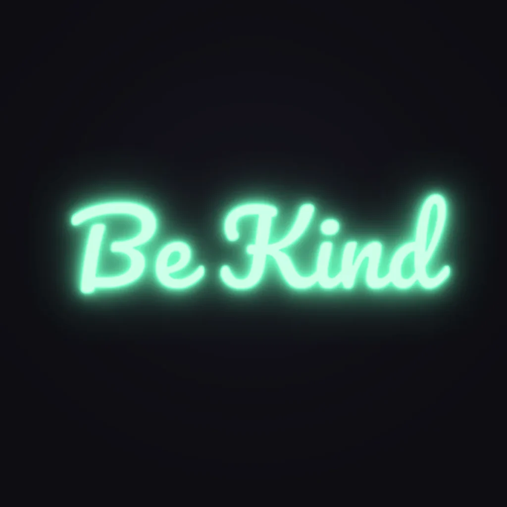 Be Kind Neon Sign — Mint LED neon (design render)