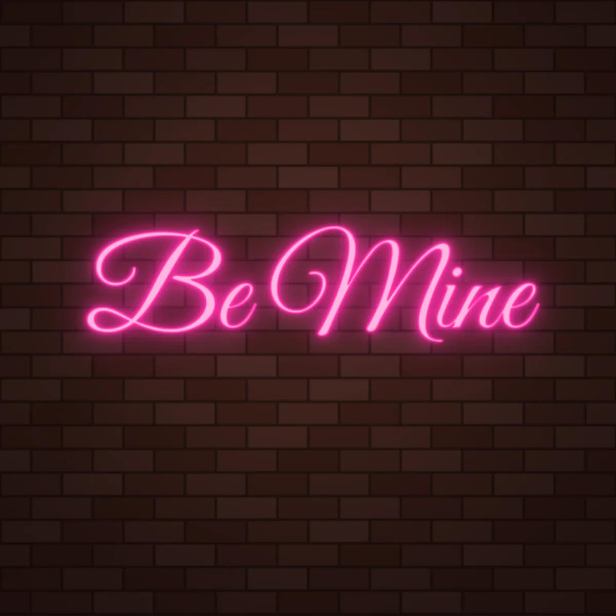 Be Mine Neon Sign on a brick wall (design render)