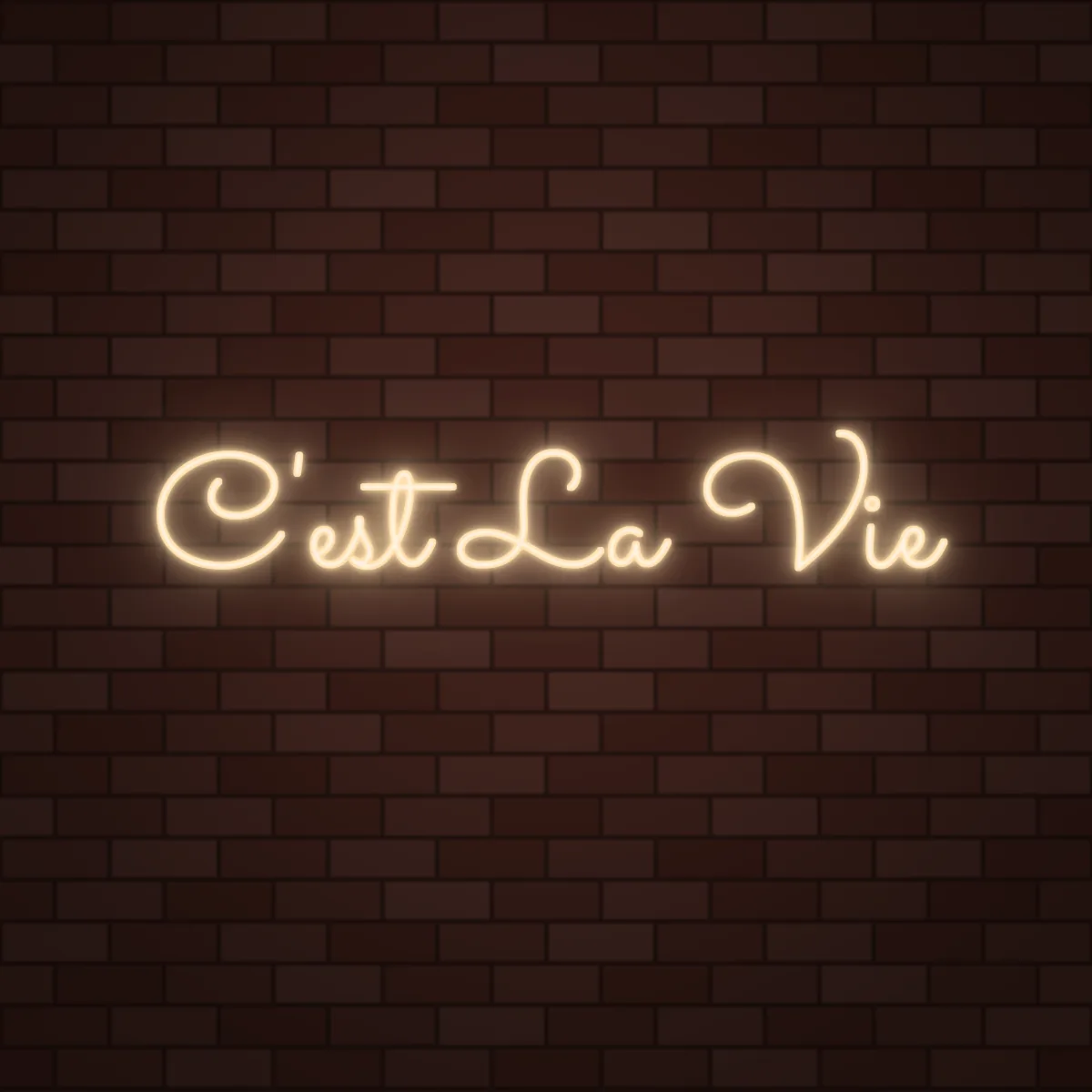 C'est La Vie Neon Sign on a brick wall (design render)