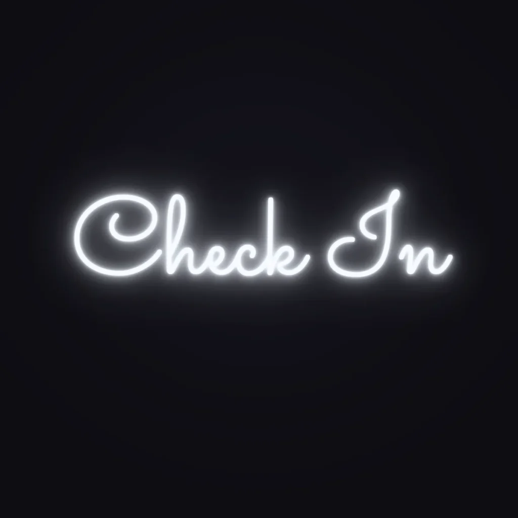 Check In Neon Sign — White LED neon (design render)