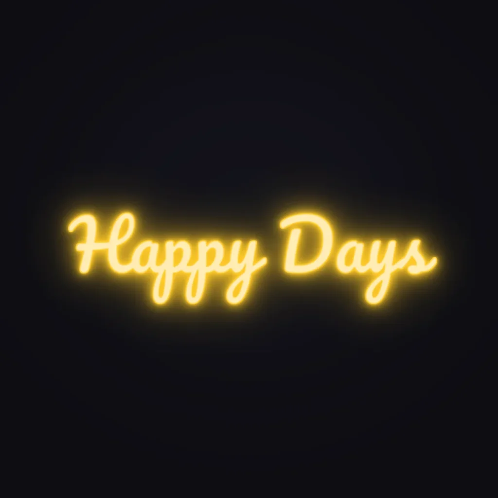 Happy Days Neon Sign — Golden Yellow LED neon (design render)