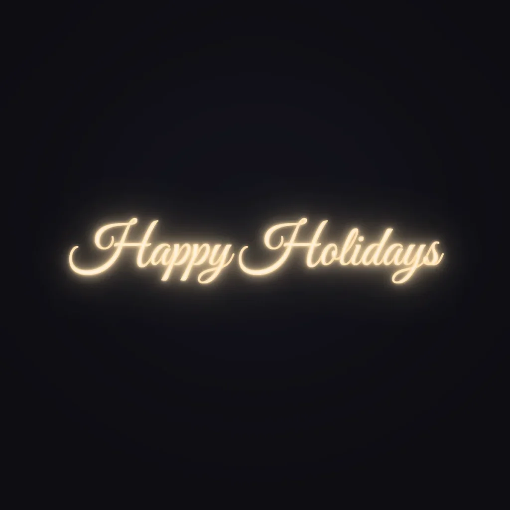 Happy Holidays Neon Sign — Warm White LED neon (design render)