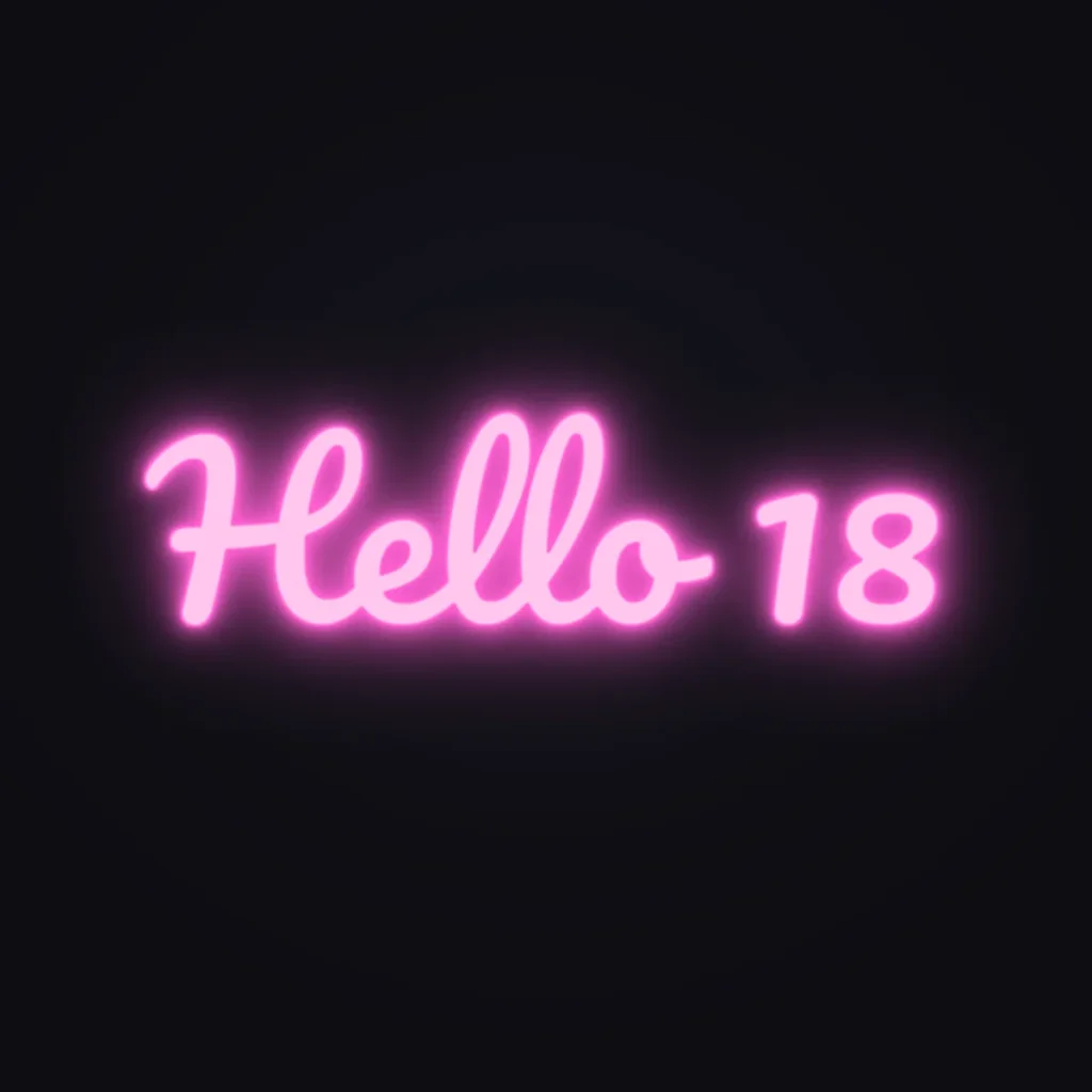 Hello 18 Neon Sign — Pink LED neon (design render)