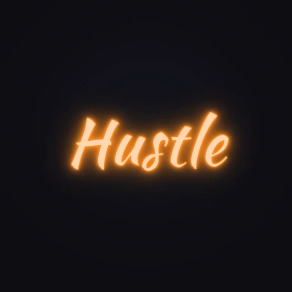 Hustle Neon Sign — Orange LED neon (design render)