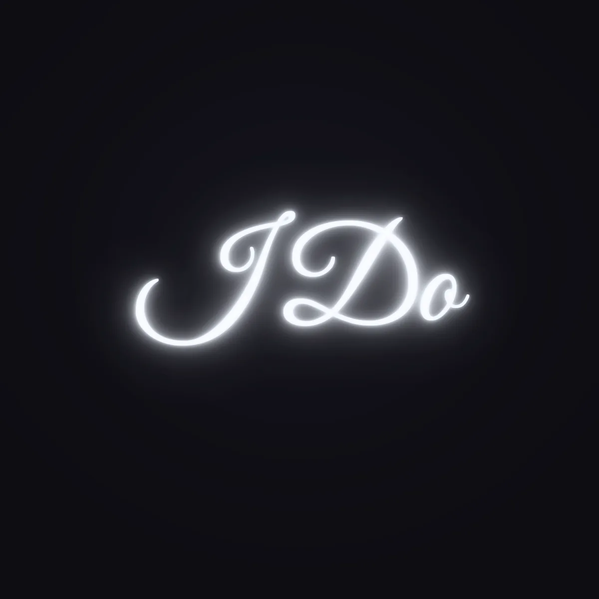 I Do Neon Sign — White LED neon (design render)