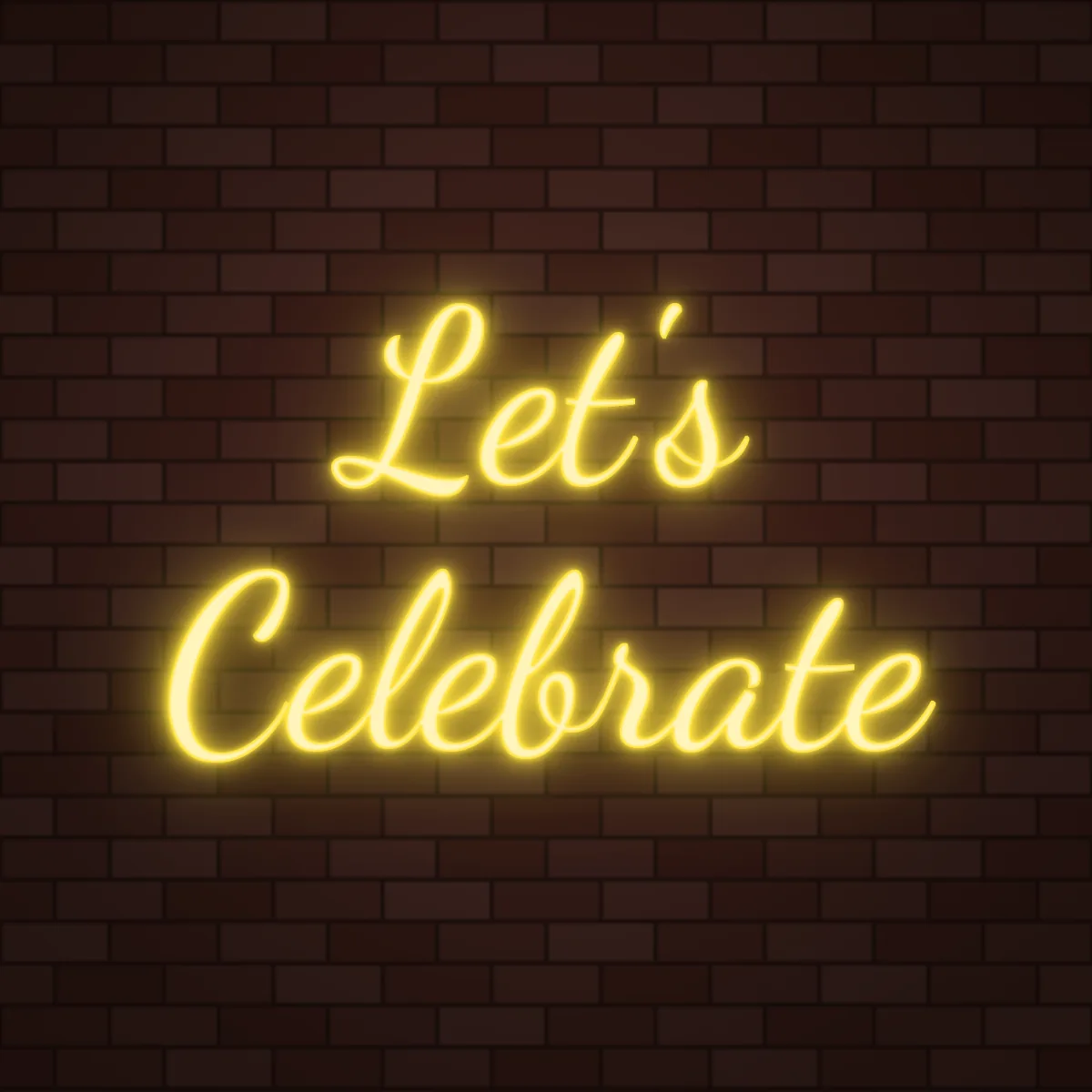 Let's Celebrate Neon Sign on a brick wall (design render)