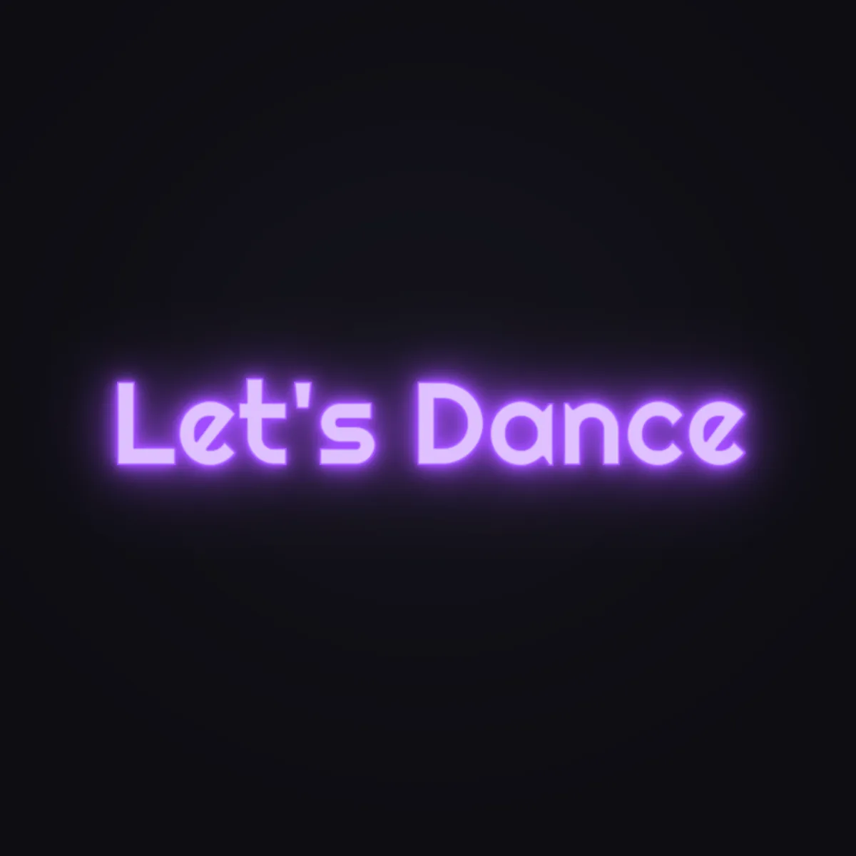 Let's Dance Neon Sign — Purple LED neon (design render)
