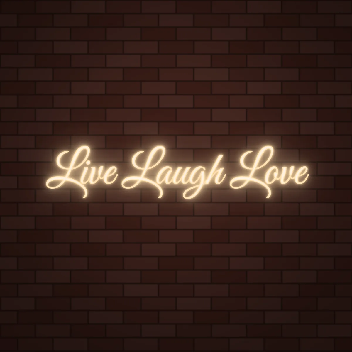 Live Laugh Love Neon Sign on a brick wall (design render)