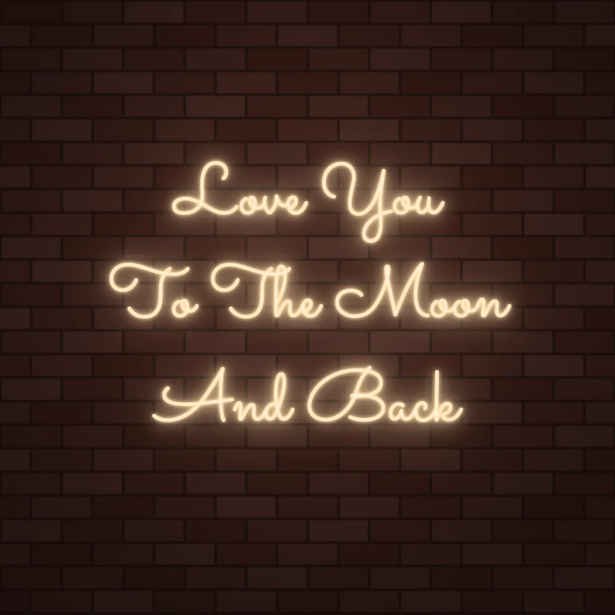 Love You To The Moon And Back Neon Sign on a brick wall (design render)