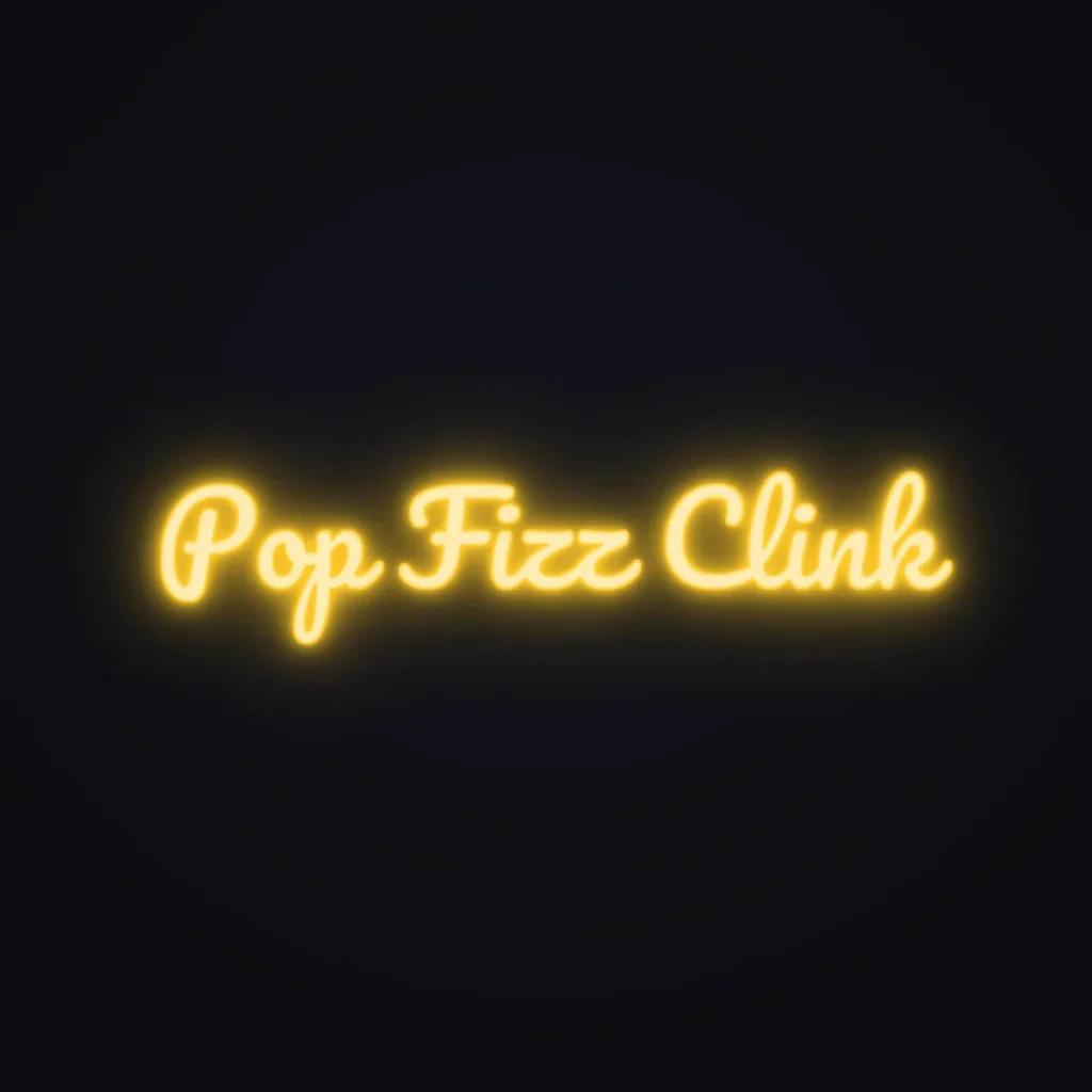 Pop Fizz Clink Neon Sign — Golden Yellow LED neon (design render)