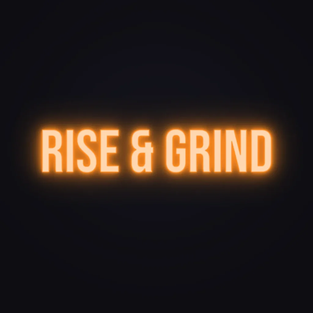 Rise & Grind Neon Sign — Orange LED neon (design render)