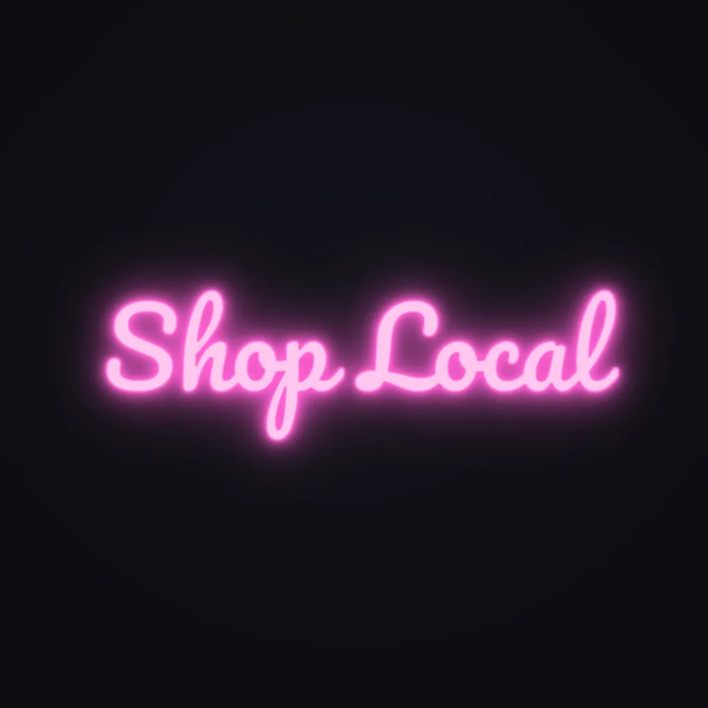 Shop Local Neon Sign — Pink LED neon (design render)