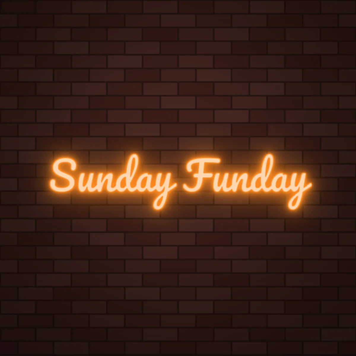 Sunday Funday Neon Sign on a brick wall (design render)