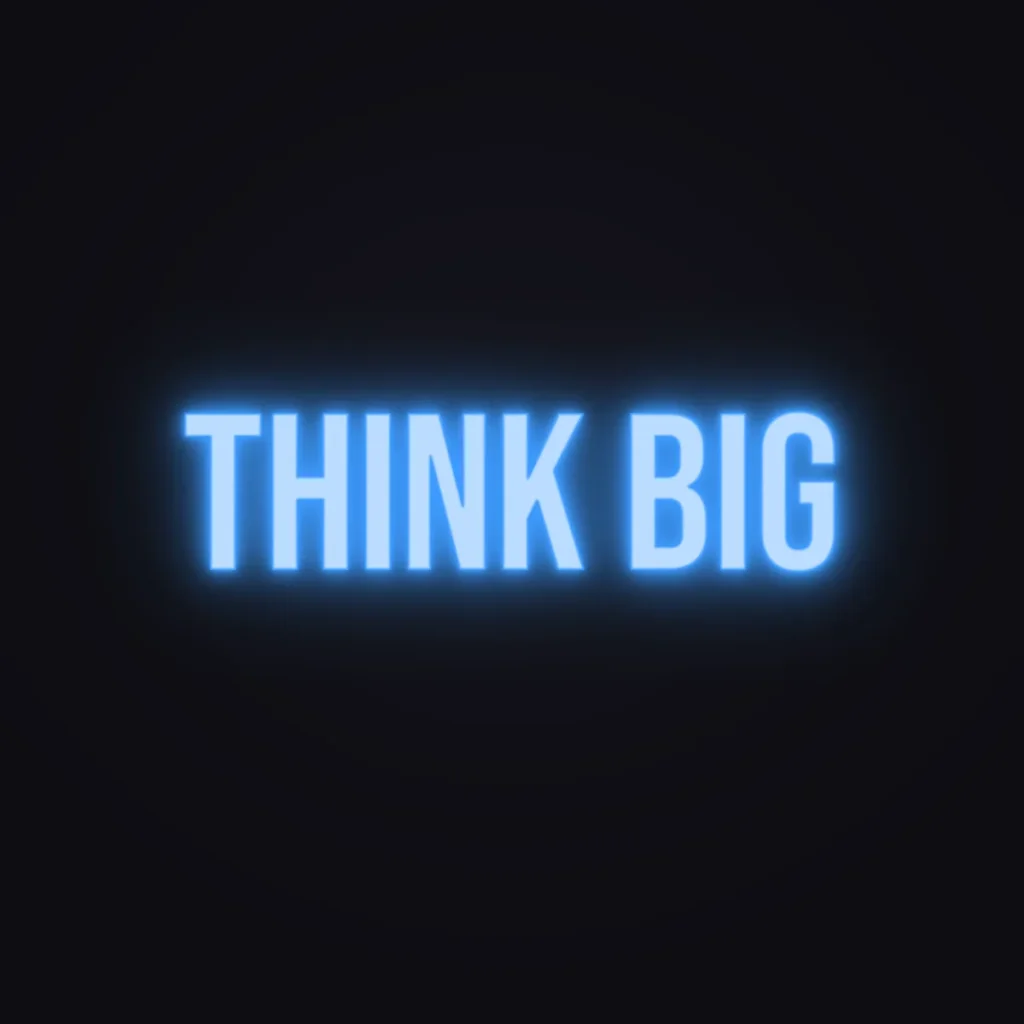 THINK BIG Neon Sign — Electric Blue LED neon (design render)