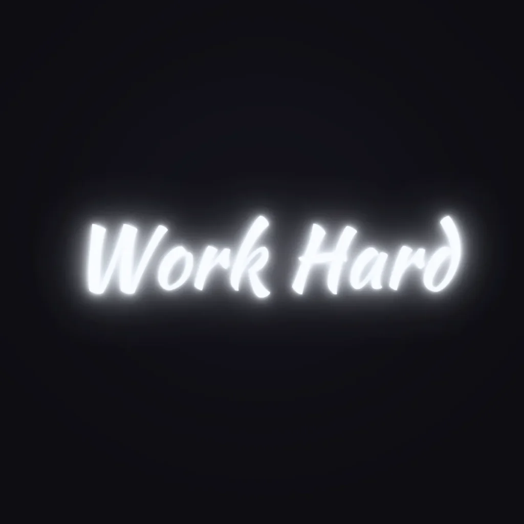 Work Hard Neon Sign — White LED neon (design render)